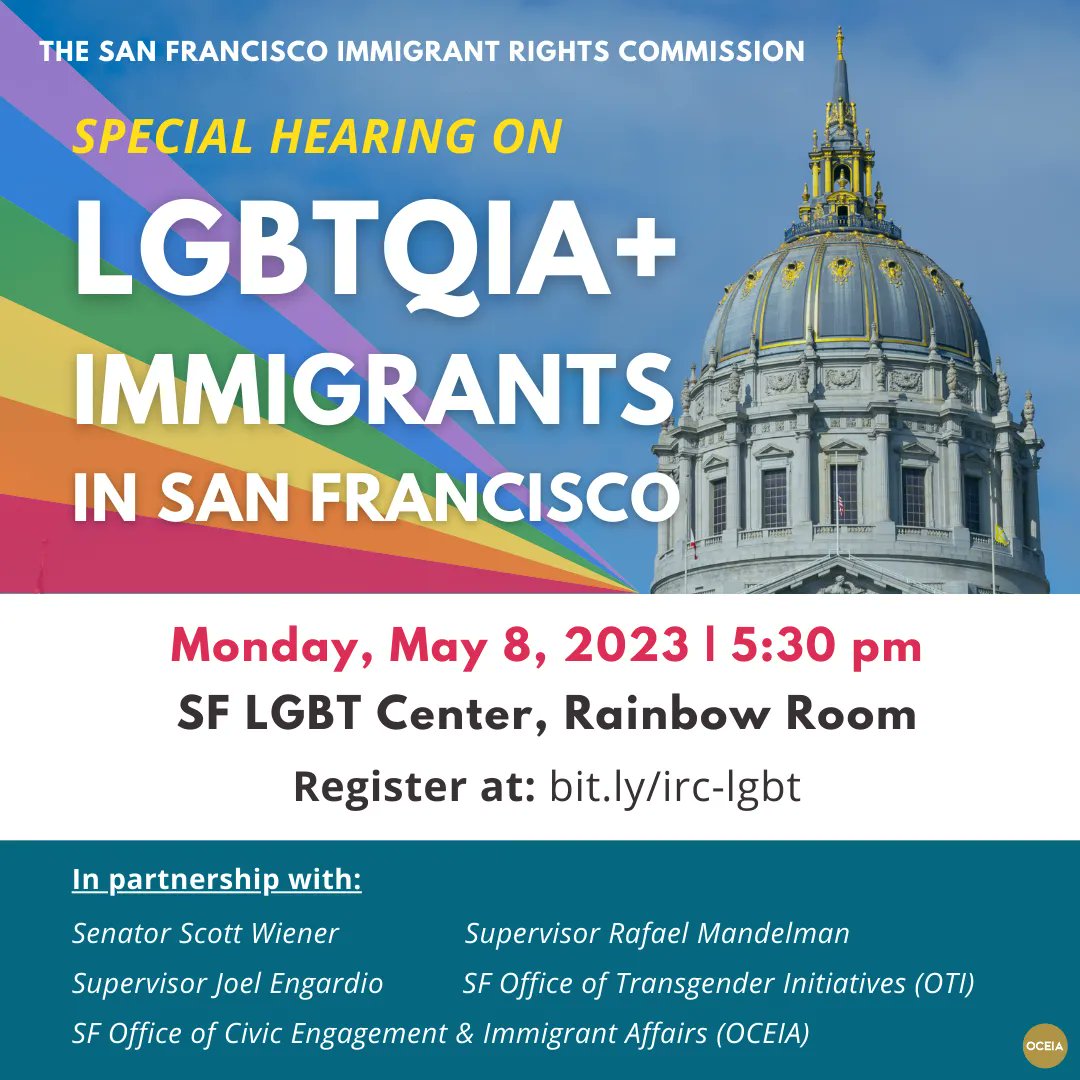 Join the San Francisco Immigrant Rights Commission for a special hearing on the needs of LGBTQIA+ immigrants in San Francisco on Monday, May 8th! 

Learn more: bit.ly/irc-lgbt

<a href="/TransCitySF/">SF Office of Transgender Initiatives</a>