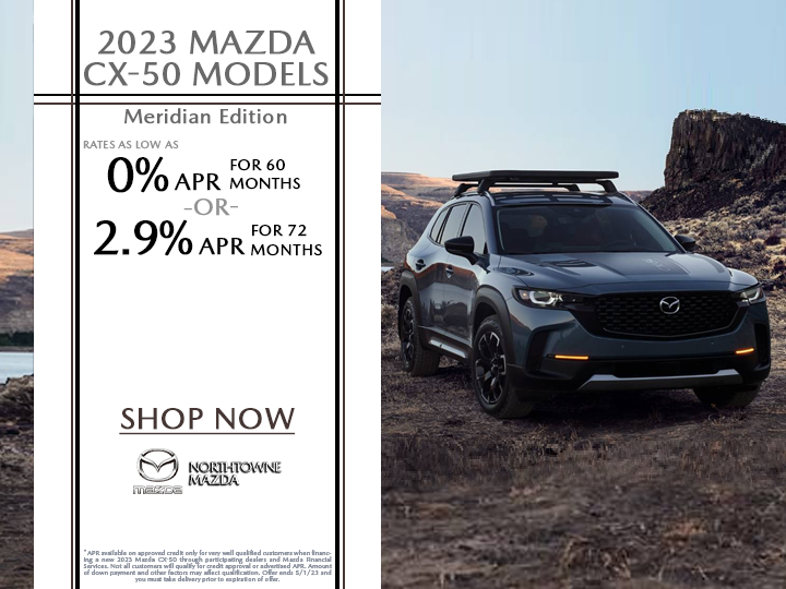 NorthtowneMazda's tweet image. Northtowne Mazda has an amazing offer on the 2022 Mazda CX-50 - get 0% APR for up to 60 months on our Meridian Edition. 🌟🚗💰 #MazdaCX50 #SUVDeal #LowAPR #NorthtowneMazda 🚘💰👍 bit.ly/3KQkb0Z