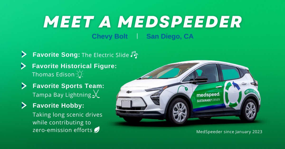 MedSpeed's tweet photo. For this month’s #MeetAMedSpeeder, we’re proud to introduce the newest member of our team, the all-electric Chevy Bolt. This Bolt is one of five that are part of our San Diego operation. Join us in welcoming these #EVs to #MedSpeed. #SustainablyDriven #SustainableHealthcare https://t.co/VzIE5e9kdf