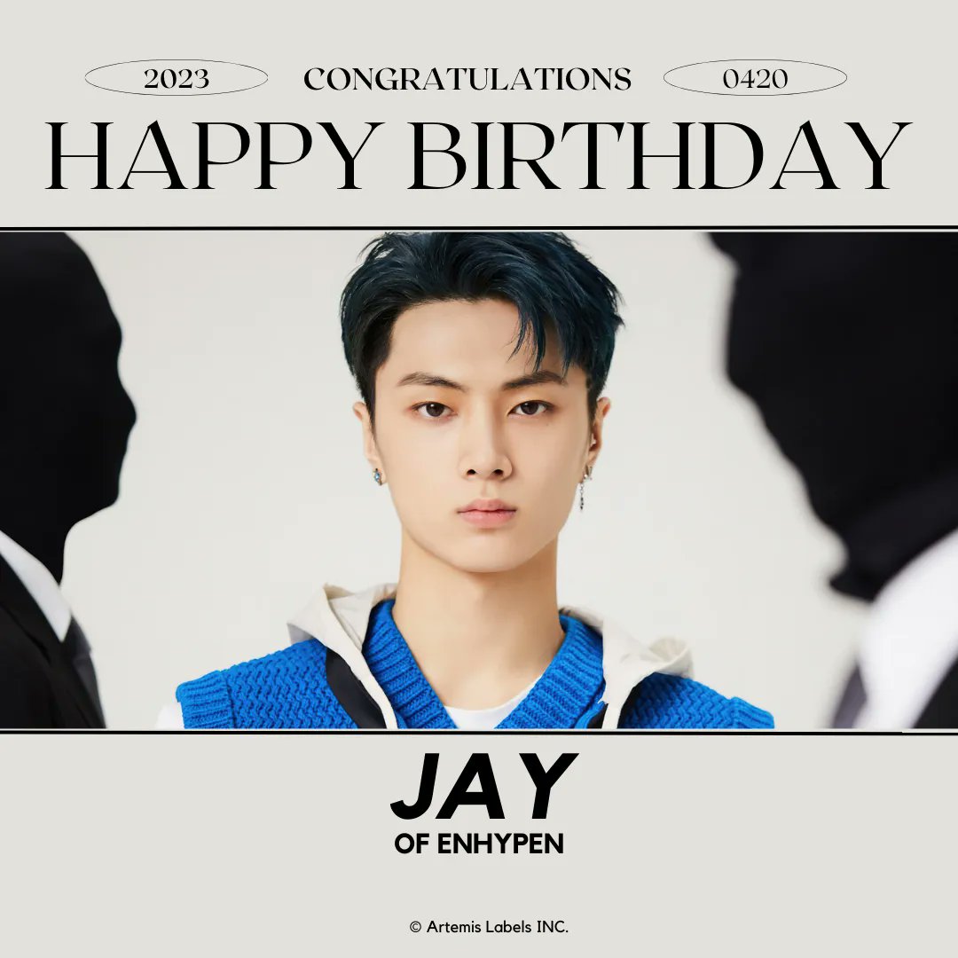 artemis_labels's tweet photo. Happy birthday to ENHYPEN's, #JAY (μ μ΄) ππ₯³!
β
04.20.23
Edited by : CEO Heeseung
All rights reserved to @artemislabels
#μ μ΄ #HappyJAYDay #Happy_JAY_Day #JAY #ENHYPEN #μνμ΄ν #ArtemisLabels @ENHYPEN_members @ENHYPEN https://t.co/Q8jcIN7b0j