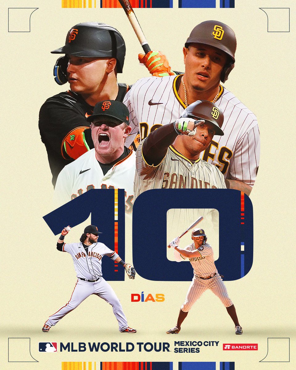MLB_Mexico's tweet photo. ¡Nos faltan solo 10 días para #MexicoCitySeries! Giants y Padres nos harán vibrar en la capital mexicana 🇲🇽.
#YoAmoElBeis https://t.co/WFvbow26jG