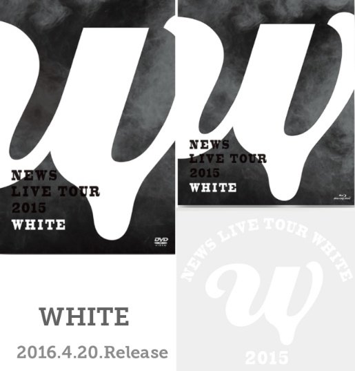 NEWS LIVE TOUR 2015 WHITE〈初回盤〉 NEWS LINE TOUR 2015 WHITE 初回
