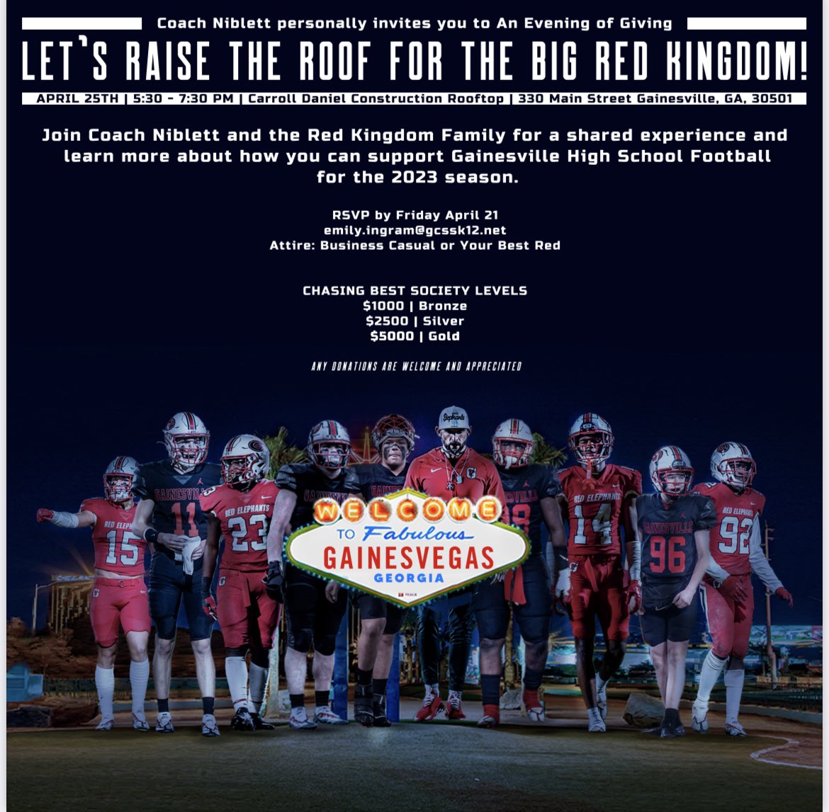 I look forward to seeing you on the Roof. Staff and players will be on hand along with many Red Elephants. It will be a shared experience by all and a way to support the 2023 Gainesville Football program. This is Gainesville Football!  #chas1ngbest #nooptions