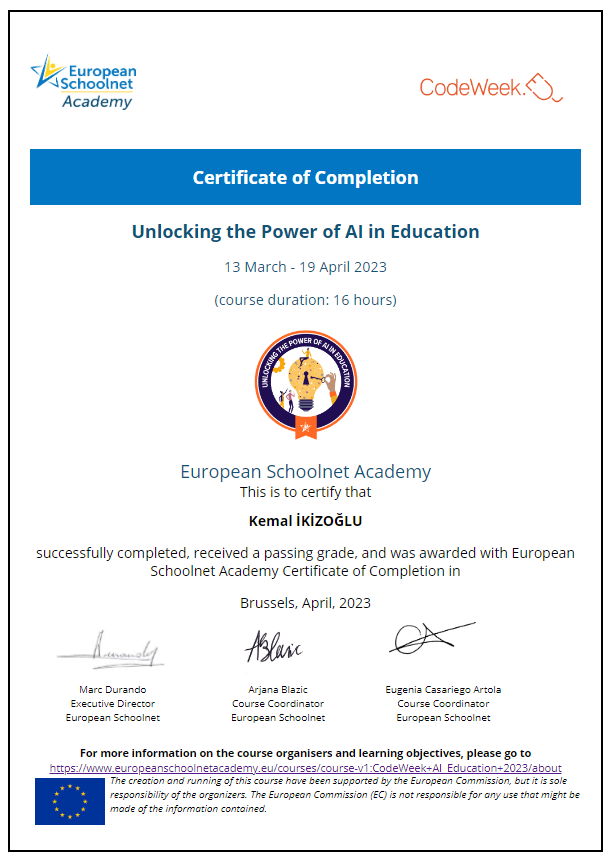 ikizoglukemal's tweet image. 🎉I've completed #CodeWeekUnlockingAI course successfully!
In this course process thanks for your support @eu_schoolnet @abfromz @eugenia_eun I've learned deep details and the unknown in this course. 👏👏
#UnlockingAI #CodeWeek #MOOC @eu_schoolnet