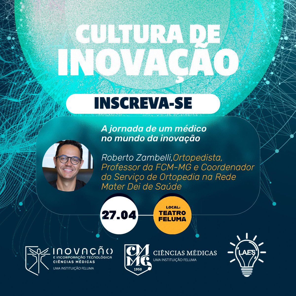 faculdadecmmg's tweet photo. Dr. Roberto Zambelli, ortopedista, coordenador do serviço de Ortopedia da Rede Mater Dei de Saúde e professor na FCM-MG vai compartilhar conosco os ganhos e desafios em sua atuação no mundo da inovação. 
Inscreva-se agora mesmo: 
https://t.co/T3BDXXiJYE https://t.co/NW0GgmuV9d