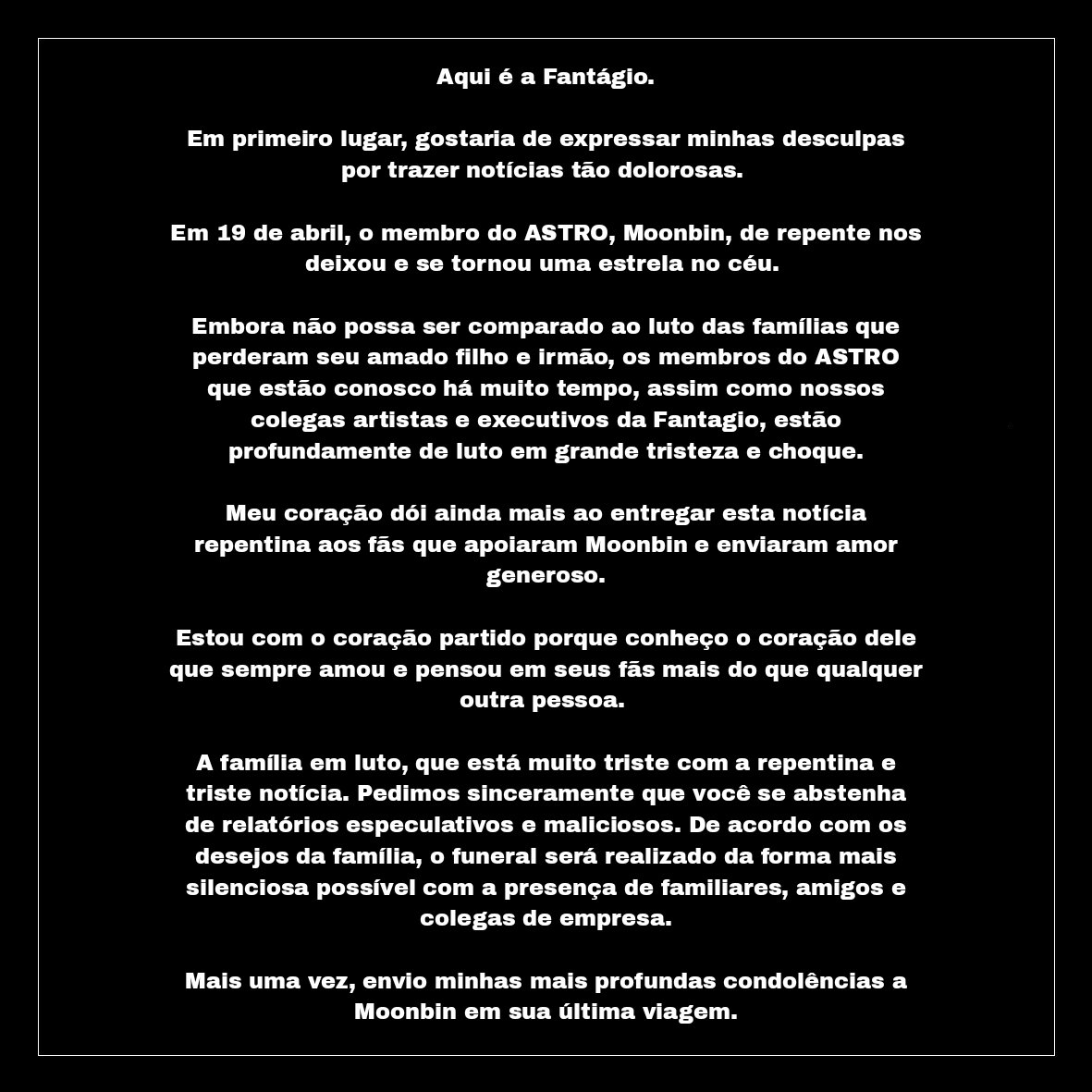 astrobrhelp's tweet photo. [NOTA] - "Em 19 de abril, o membro do ASTRO Moonbin nos deixou e se tornou uma estrela do céu. (...)"

O HELP suspenderá suas atividades por tempo indeterminado. https://t.co/AzWOBMFUpY