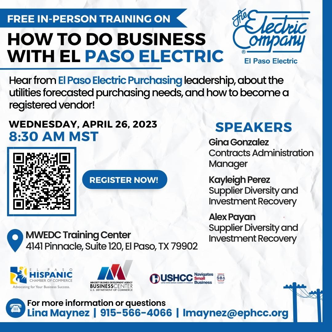Attention all business owners! Don't miss your chance to learn the ropes of doing business with El Paso Electric. Join us on April 26 at 8:30 am and get ahead of the game. Register now to secure your spot! bit.ly/EPHCC-EPE
