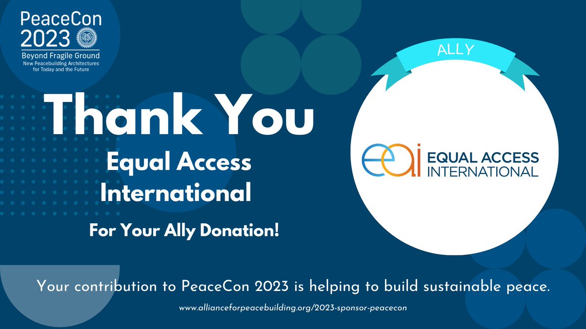 AfPeacebuilding's tweet photo. Thank you @EqualAccessIntl for your donation to #PeaceCon2023! We're deeply grateful for your commitment to uniting for peace. It's needed now more than ever! #BeyondFragileGround https://t.co/vYVLkOY6uZ