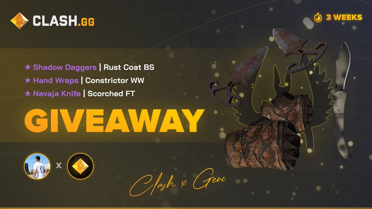 📷 GIVEAWAY 📷 3 Items
★ Shadow Daggers | Rust Coat 
★ Hand Wraps | Constrictor  
★ Navaja Knife | Scorched  

Follow
<a href="/gencselmanni/">genc</a>
and
<a href="/clashdotgg/">ClashGG</a>

RT + Like - Roll in 13 MAY Saturday < twitch.tv/gennci