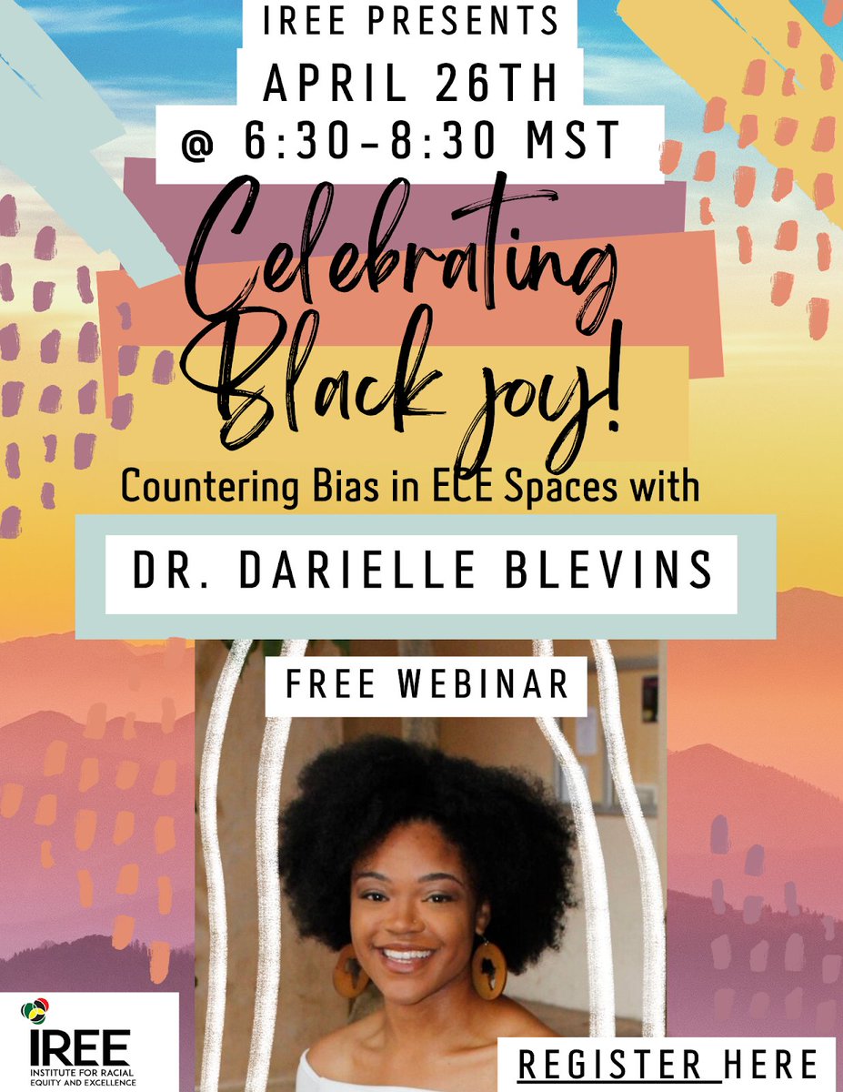 Join us as we celebrate #BlackJoy in #ECE w/ Dr. Darielle Blevins on April 26th from 6:30-8:30 PM MST as she discusses countering #bias in ECE spaces.

Let’s center joy together!

Register Here: bit.ly/CEPCelebrating…