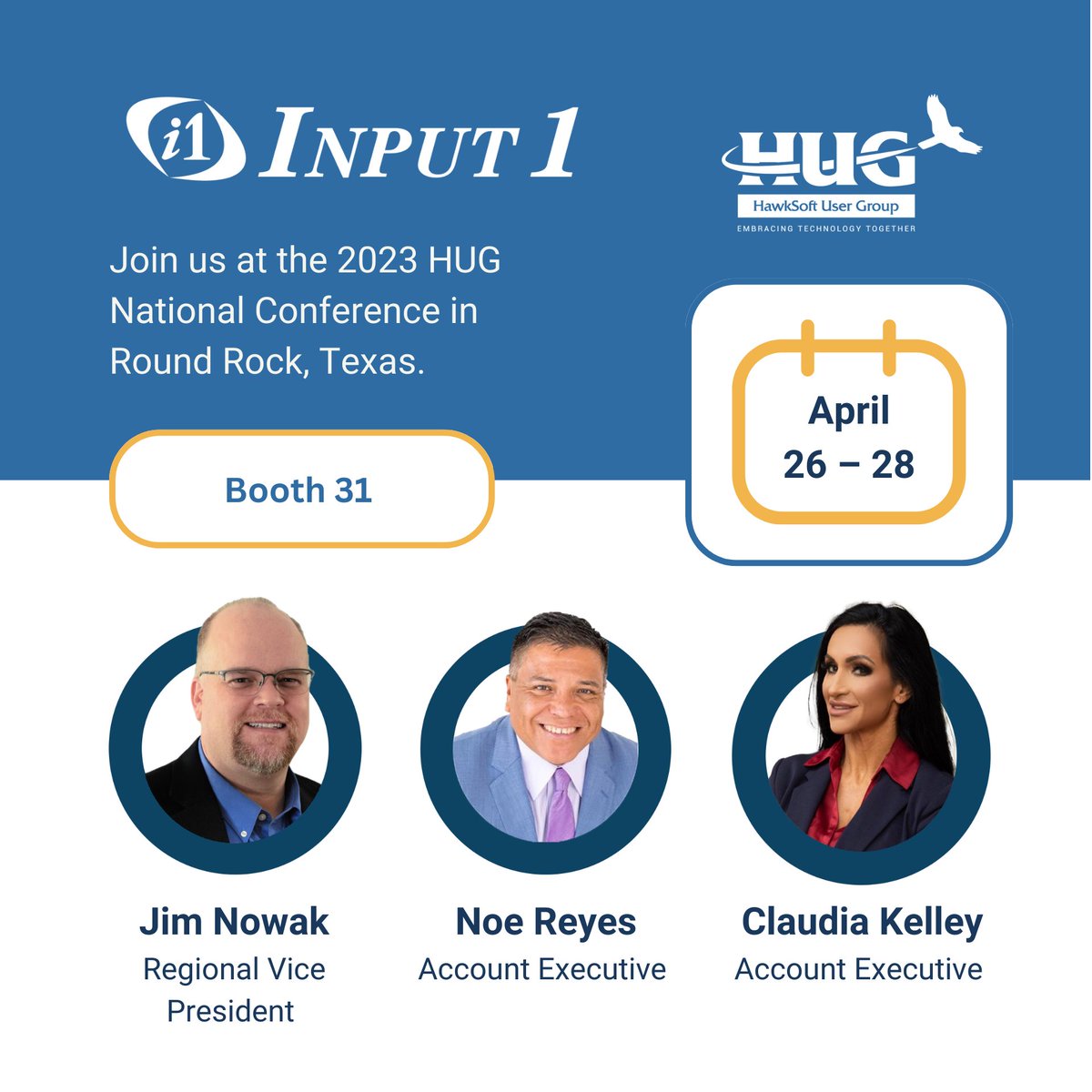 Input1LLC's tweet photo. Texas! Are you ready for the@HawkSoft (HUG) conference on April 26-28? Get ready to modernize your business, chat with Jim Nowak, Noe Reyes, and Claudia Kelley!
#input1 #HUG2023 #insurance #insurtech #payments #billing #HawkSoftPartner https://t.co/ddfQYoIjmu