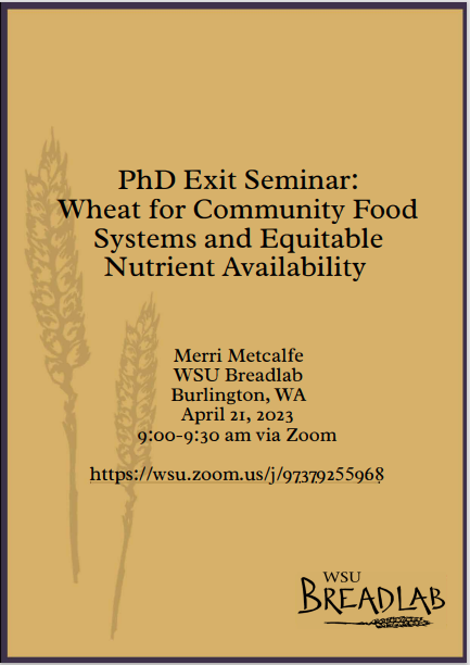 soiltosociety's tweet image. We have another exciting #wsubreadlab event to share, put on by PhD student Merri Metcalfe, taking place this Friday!

Merri has focused her research on #wheatbreeding for increased #fiber content and how to increase the #accessibility of grain products to Washington eaters.