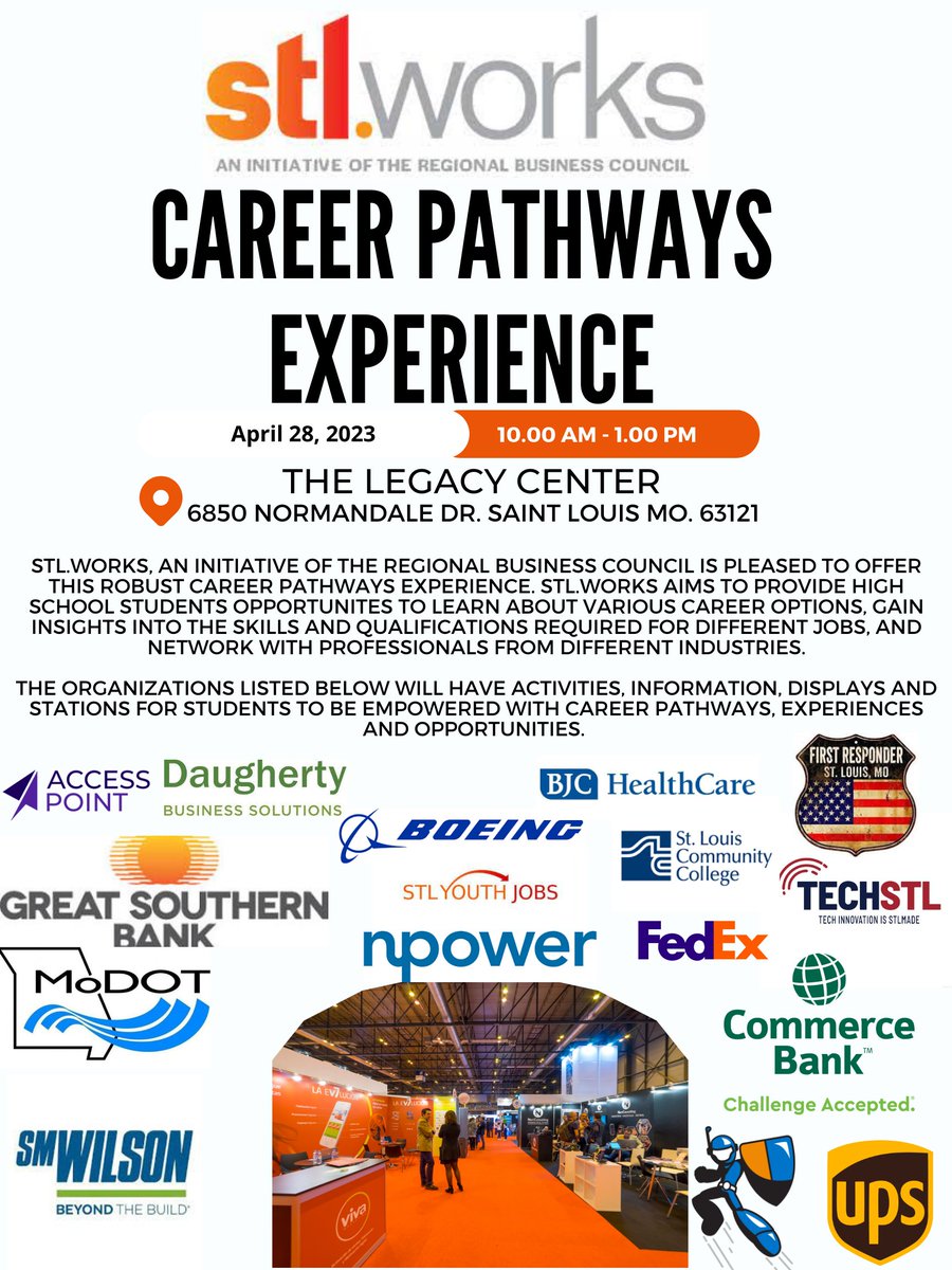 STL.works Career Pathway Experience #April 28th  
STL. works would like to thank our partners for their support!