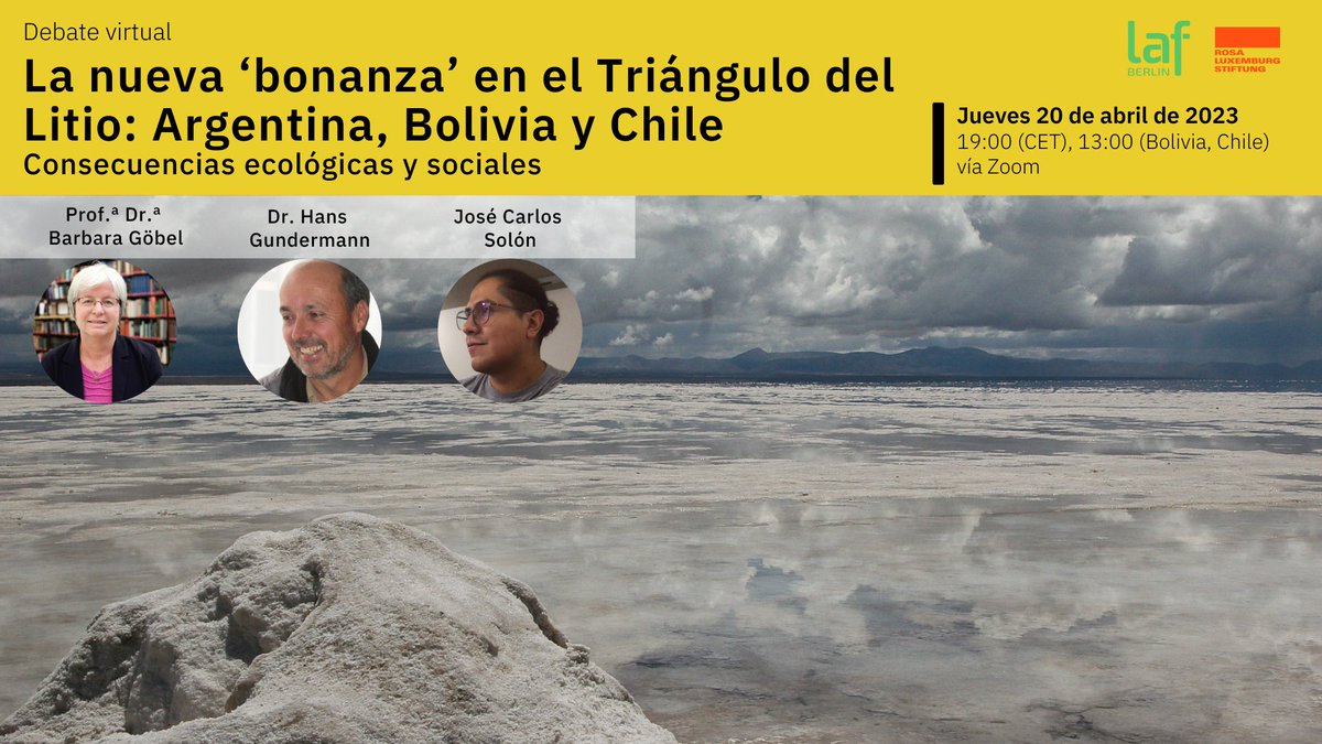 rosalux_conosur's tweet photo. #DebateVirtual | La nueva ‘bonanza’ en el Triángulo del Litio: Argentina, Bolivia y Chile. Consecuencias ecológicas y sociales 💥🔋

🗓️ Jueves 20 de abril 
14:00 Buenos Aires, || 13:00 Bolivia, Chile
📡 Facebook live por nuestra página: https://t.co/UoBKorwsba

¡Abrimos hilo! https://t.co/2yLNMGOuZH