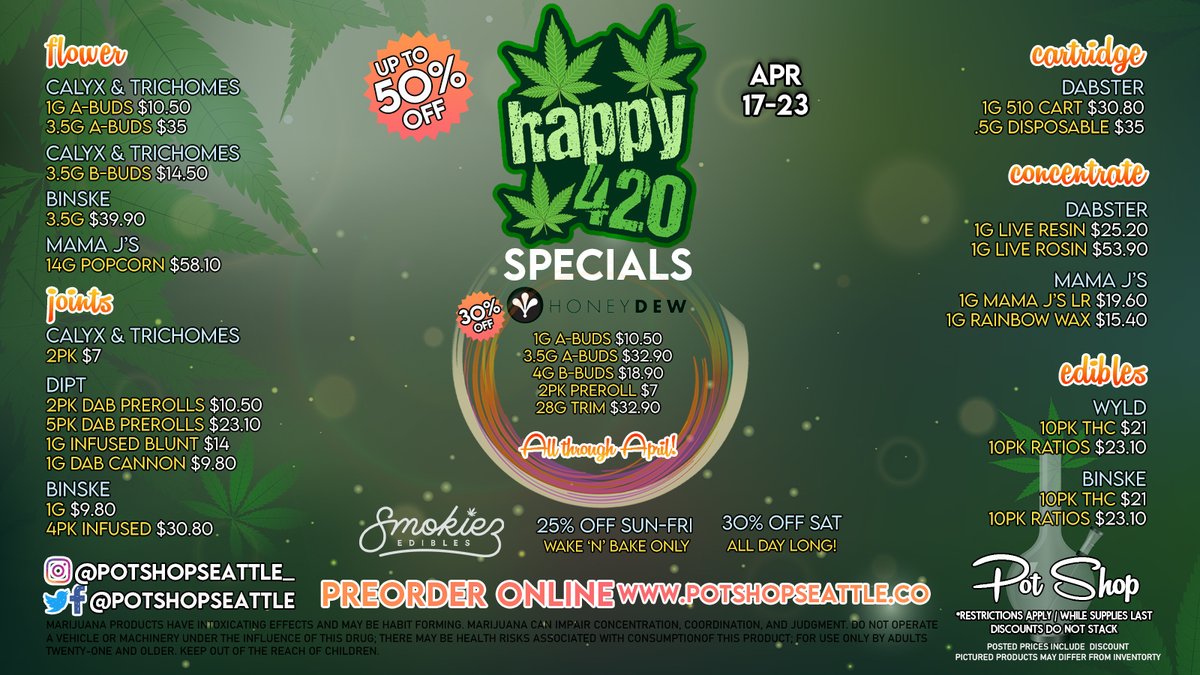 PotShopSeattle's tweet image. #420deals are full force in, don't wait 'till Saturday, there ain't gonna be much left! Preorder online at potshopseattle.co/preorder #PotShop #NeedWeed #April20