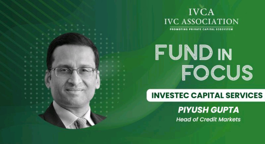 Piyush Gupta, Head of Credit Markets, Investec India spoke to <a href="/IndianVCA/">IVCA</a> spoke on India’s growing base of mid-market businesses and <a href="/Investec/">Investec</a>'s commitment to financing the growth needs with structured private credit soln
lnkd.in/gMQ55BWT