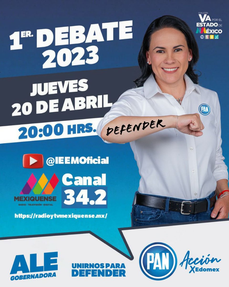 pan_edomex's tweet photo. ¡Por ser la más capaz y preparada #AleGobernadora ganará el debate! No te lo pierdas, mañana jueves 20 de abril a las 20:00 horas. 🙌🏻🤝💙

#UnirnosParaDefender
#VotaPAN
#EdoMéx https://t.co/HMqgwEVKgl