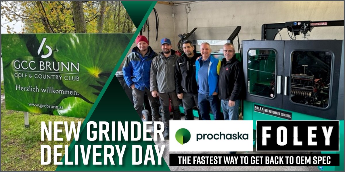 Congrats to our friends at GCC Brunn Golf &amp; Country Club on the delivery of the best grinders in the industry.
Foley - The fastest way to get back to OEM Spec!
Thank you to our distributor partner Prochaska &amp; Josef Kerschbaumer