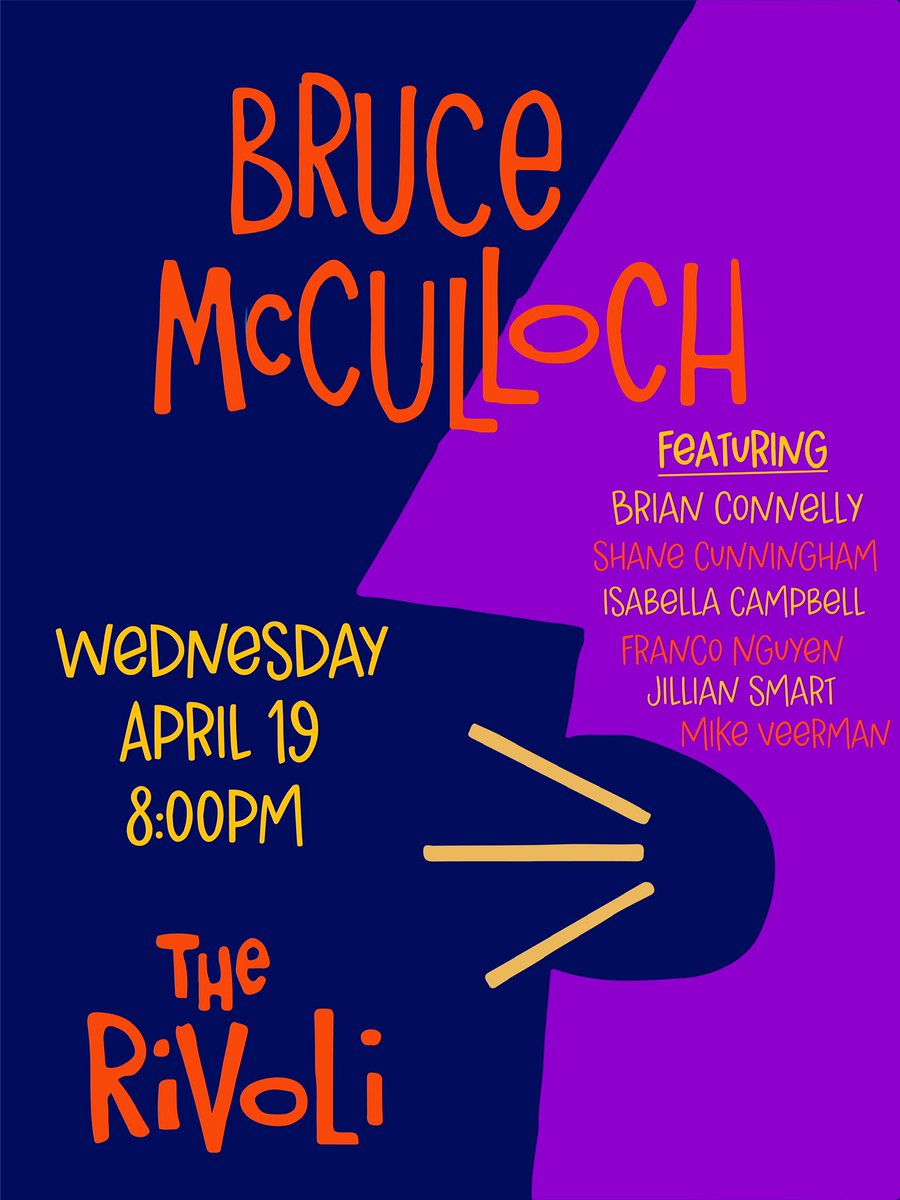 Head over to the @RivoliToronto TONIGHT at 8pm for @BrucioMcCulloch and friends (including @FrancoWins)!