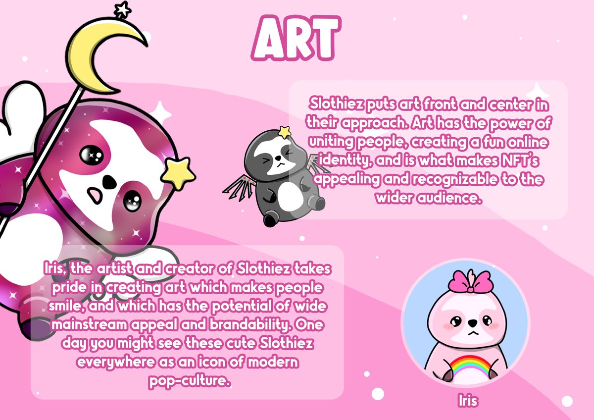 Slothiez is art created to bring you joy 🥰

Whitepaper page 3 ⬇️🫡