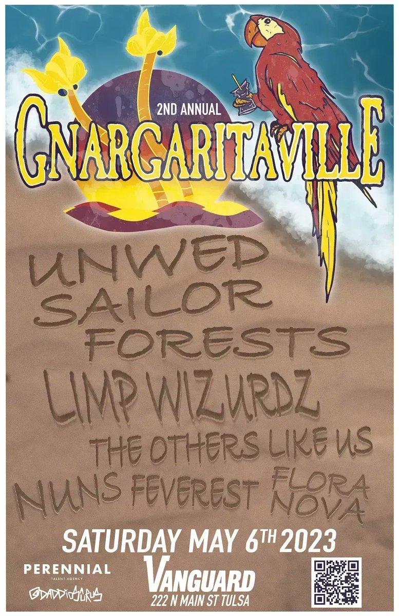 The Vanguard Tulsa (@tulsavanguard) on Twitter photo Saturday, May 6 ///
Gnargaritaville - 2nd Annual
feat. <a href="/unwedsailor/">Unwed Sailor</a> + <a href="/wearenotforests/">forests 🐛✨</a>
+ <a href="/LimpWizurdz/">Limp Wizurdz</a> + <a href="/theotherslikeus/">The Others Like Us</a>
+ <a href="/nunsmusic/">Nuns</a> + <a href="/feverestband/">feezy</a> + Flora Nova
All Ages // Doors 5pm // Show 6pm
Tickets: buff.ly/3lCV2gd Saturday, May 6 ///
Gnargaritaville - 2nd Annual
feat. <a href="/unwedsailor/">Unwed Sailor</a> + <a href="/wearenotforests/">forests 🐛✨</a>
+ <a href="/LimpWizurdz/">Limp Wizurdz</a> + <a href="/theotherslikeus/">The Others Like Us</a>
+ <a href="/nunsmusic/">Nuns</a> + <a href="/feverestband/">feezy</a> + Flora Nova
All Ages // Doors 5pm // Show 6pm
Tickets: buff.ly/3lCV2gd