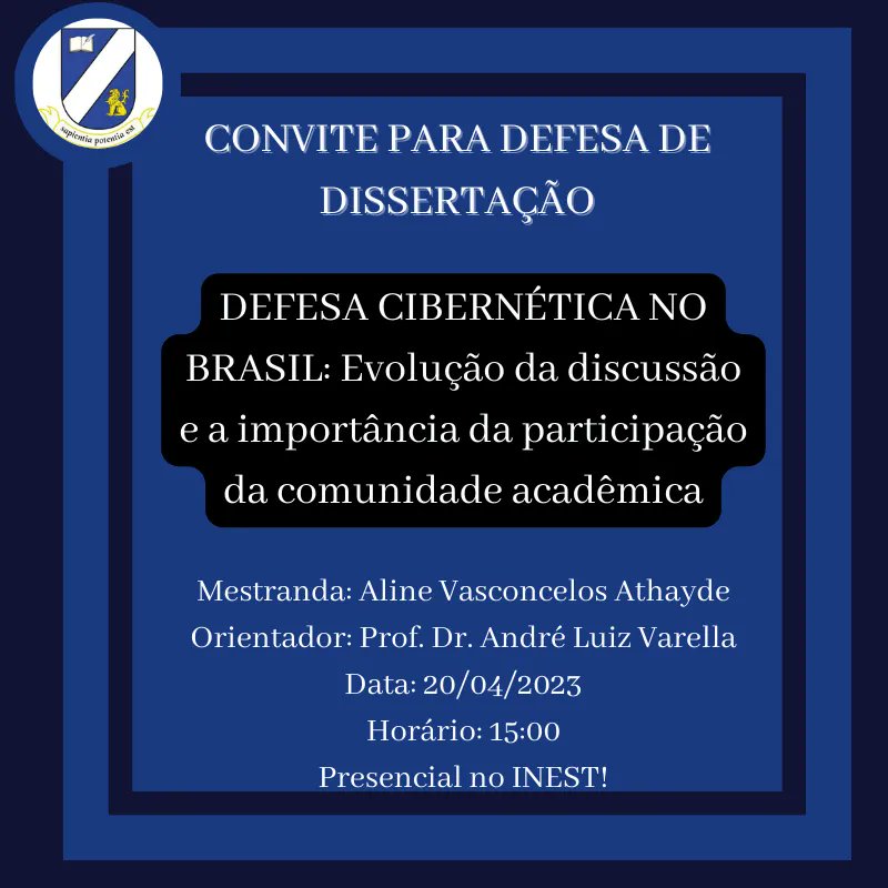 StudiesUff's tweet photo. 📧CONVITE PARA DEFESA DE DISSERTAÇÃO 📧
#PPGEST #UFF2023 #convite #defesadedissertacao #dissertacao #estudosdedefesa #seguranca #estudosestrategicos #mestrado #curte #comenta #compartilha https://t.co/wt9xSWLgkC