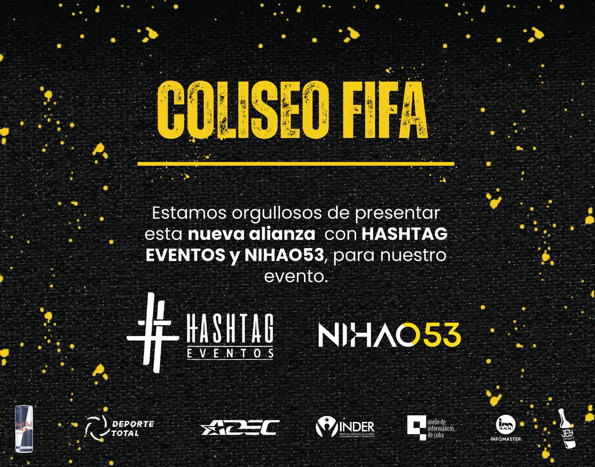adec_eSports's tweet photo. Continuamos presentando nuestras alianzas para el evento "Coliseo FIFA"⚽️
Con mucha alegría le damos la bienvenida a #HashtagEventos y #Nihao53, estamos muy agradecidos🙏 con todos nuestros partners, su ayuda es sumamente importante para el desarrollo de los esports🎮 en Cuba🇨🇺 https://t.co/FRAcI1FwmW