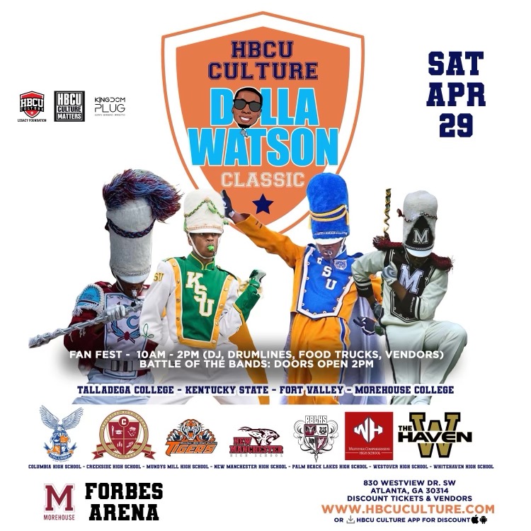 ATLHBCUAlumni's tweet photo. Catch the #DollaWatsonClassic #BandFestival ๐๐พHosted by: @CurtisAkeem_ aka #DollaWatson
Ticket Admission to All Events: https://t.co/j3UmSTOBjw for 10% off Today. *Proceeds will go toward HBCU CULTURE $10 Million HBCU Fund. #HBCUCULTUREMATTERS #HBCUBANDS #HBCUPRIDE https://t.co/uUTuQTAR2s