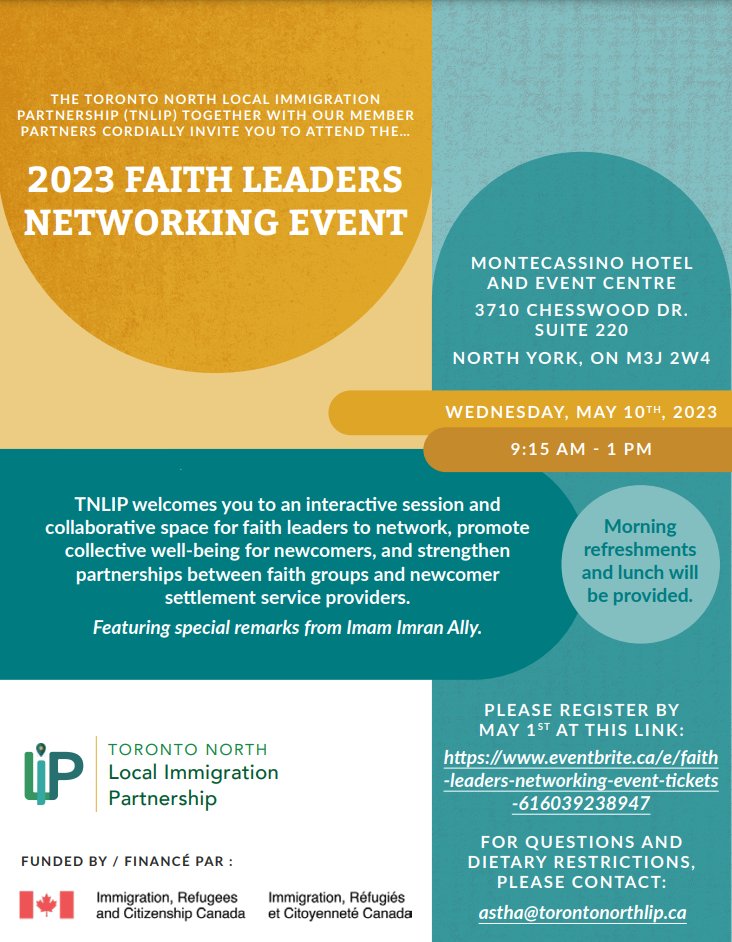 Toronto North LIP cordially invites Faith Leaders in Toronto to the first ever Faith Leaders Networking Event 2023 on May 10th from 9:15am - 1:00pm at Montecassino Hotel and Event Centre.

Register here: eventbrite.ca/e/faith-leader…