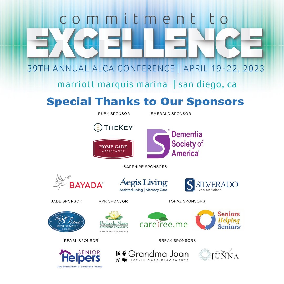 AgingLifeCare's tweet photo. A HUGE THANK YOU TO ALL OF OUR SPONSORS OF THE 39TH ANNUAL ALCA CONFERENCE! 
@TheKeyCare
@DementiaOrg
@BAYADAHHC 
@aegisliving
@SilveradoCare
#The80thStreetResidence
#FrederickaManorRetirementCommunity
@CareTreeMe
@SeniorsHSeniors
@SrHelpersNatl
@247livein
#MyJunnaSoftware https://t.co/3r8sjIvGrD