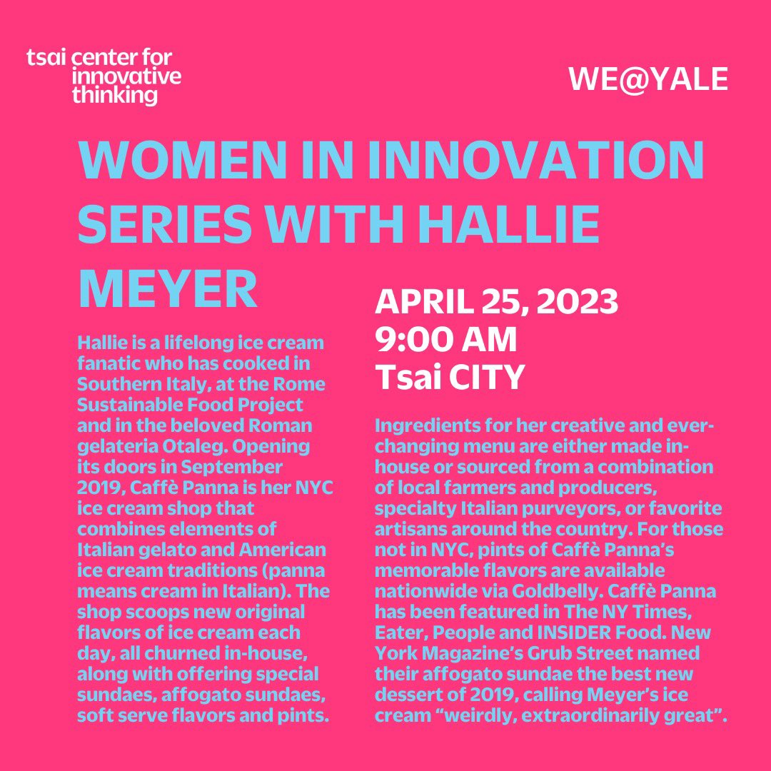 Next Tuesday @ 9a, join us for a conversation over breakfast &amp; ice cream with HALLIE MEYER (Yale ‘15) of Caffè Panna! 🍨✨

Register @ lu.ma/HallieMeyer