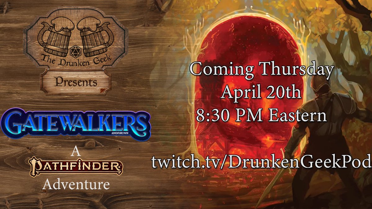STREAM PREMIERE ALERT! The Drunken Geek Presents: Gatewalkers! A spooky new Adventure Path from the amazing folks at <a href="/Paizo/">Paizo</a> brought to life with our own brand of nerd chaos. Catch it at twitch.tv/DrunkenGeekPod on Thursday, 4/20 at 8:30 PM.