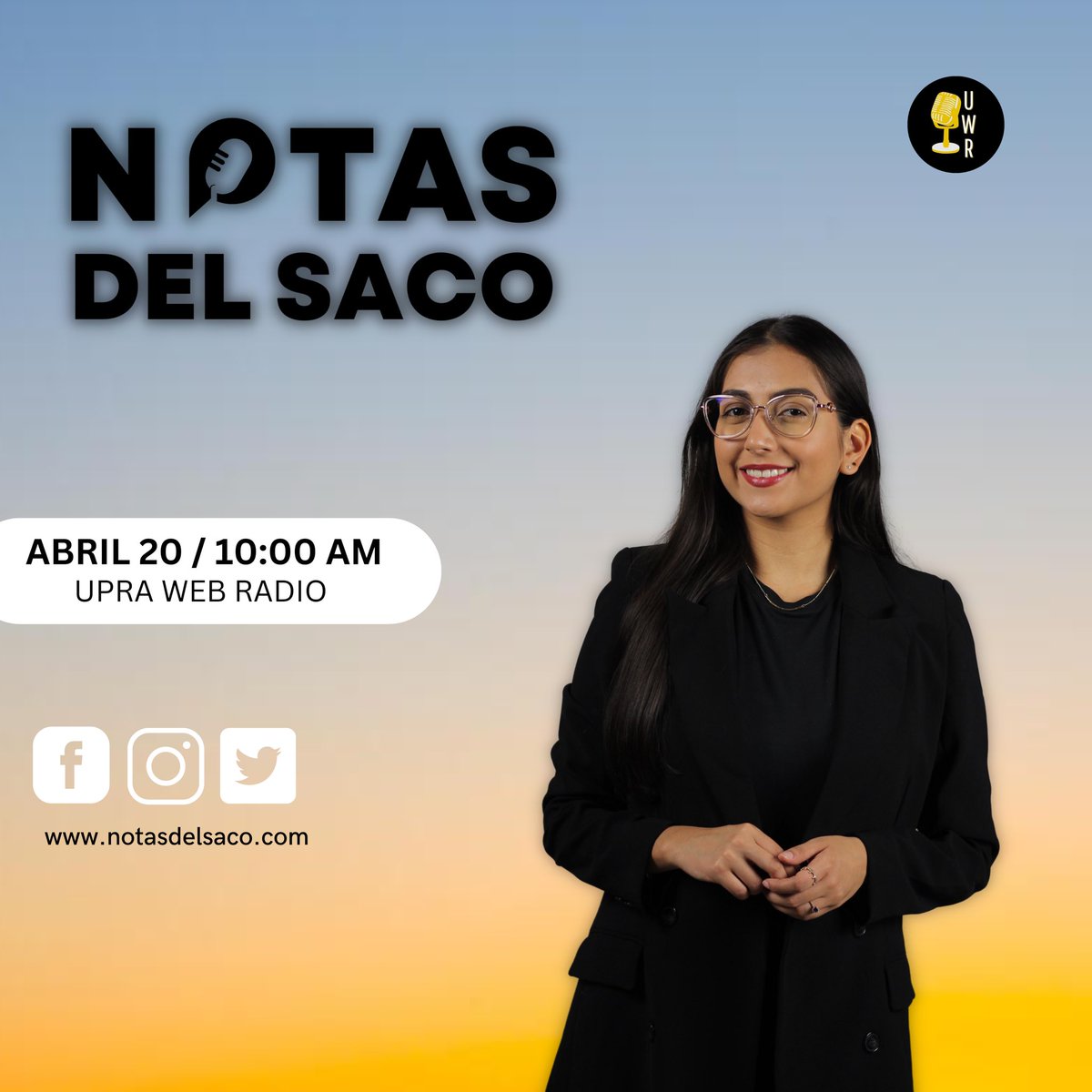 NotasDelSaco's tweet photo. Sintoniza esté jueves, 20 de abril una nueva edición de Notas del Saco. ✨

Recuerda mantenerte pendiente a nuestras redes. 📲

#COMUUPRA #orgulloUPR #UPRA #NotasDelSaco #UPRAWEBRADIO #nahjupra #MoreLatinosInNews https://t.co/WZklHh9kLI