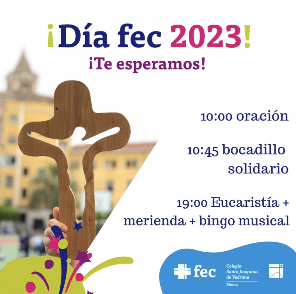 fecsjvmu's tweet photo. Te proponemos un plan inmejorable para este viernes... 🥳¡Día FEC 2023! 🥳 ¡Te esperamos! @colegiosfec @pastoralfec https://t.co/3HDasRIsiu