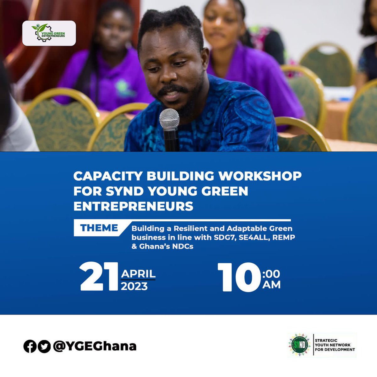 yawyeboah22's tweet photo. @YGEGhana workshop on building a resilient business in line with SE4ALL and Ghana's NDCs will equip the @SYNDGhana Young Green Entrepreneurs with the tools and knowledge you need to succeed. You'll discover practical strategies for reducing your environmental impact, https://t.co/0UdTG9smYp