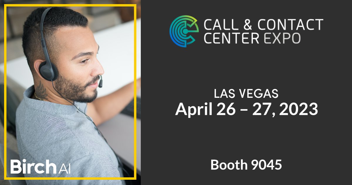 birch_ai's tweet photo. BirchAI will be attending Call &amp; Contact Center Expo.

Visit booth 9045 to see how BirchAI decreases handle time up to 35% while improving quality and employee engagement.

Learn more > https://t.co/gg4FU3BaBb
@CallContactUS #Generativeai #CallContactUS #CCCLV23 https://t.co/qrdzKQH3br