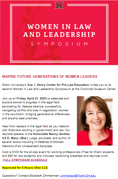 gbblegal's tweet photo. GBB is a gold sponsor for Miami University's Women in Law and Leadership Symposium this Friday, April 21st. The Honorable Nancy Gertner, US D. Mass. (Ret.), judge, advocate, and author of several books including "In Defense of Women" will be the keynote speaker. https://t.co/Kbmq4wKJne