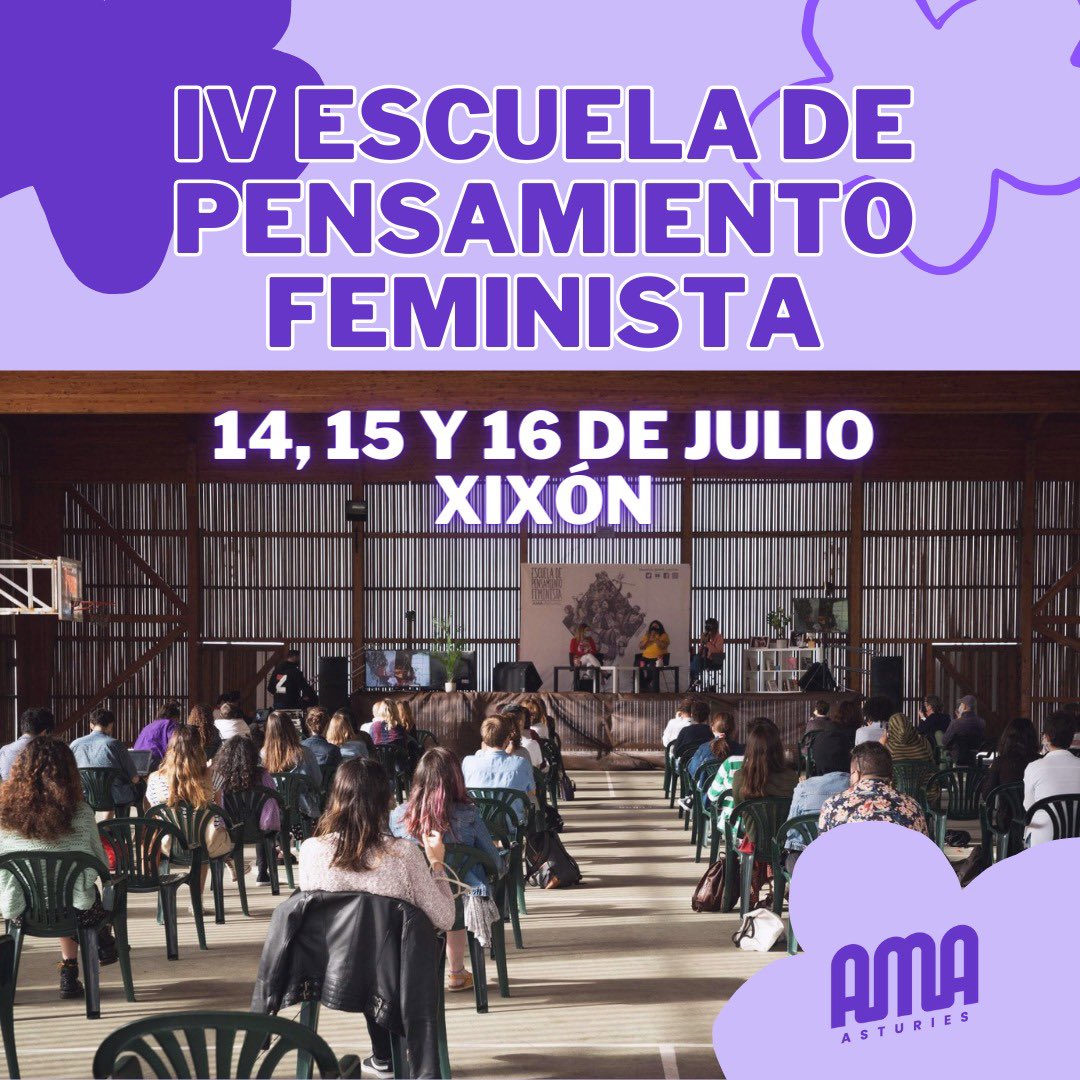 AMA_Asturies's tweet photo. ¡Hola amiguis! Muchas personas ya nos están preguntando por las fechas de la IV Escuela Feminista (se nota que son semanas de pillarse las vacaciones de verano☀️) así que ahí va: https://t.co/tcnWk4YK05
