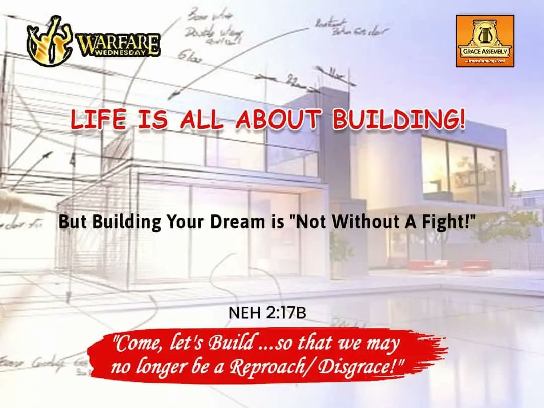 Grace_Assembly's tweet photo. Life is about building: but building your dreams is not without a fight.
Wherever there has been a rejection, we pray for the Lord to make us an edifice.
#WarfareWednesday
#GraceAssembly
#BuildingLifeTogether https://t.co/e80RAzs4A0