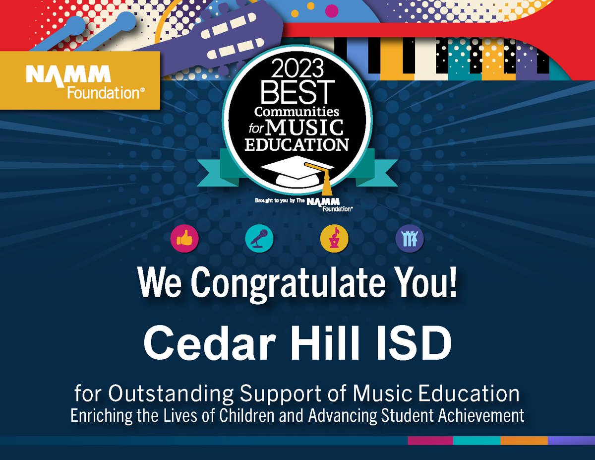 We are proud to announce that Cedar Hill ISD has been named a #BestCommunitiesforMusicEducation from @nammfoundation for its outstanding commitment to music education!  Congratulations to all our students, teachers, administrators, and community! <a href="/cedarhillisd/">Cedar Hill ISD</a> <a href="/geraldhudson/">Dr. Gerald B. Hudson</a>