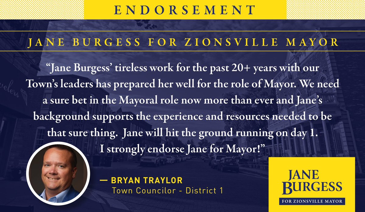 JaneForZville's tweet photo. It’s been a great week, and it’s only Wednesday!  Bryan Traylor, Town Councilor-District 1, has endorsed me in my run for Mayor. Thank you, Bryan, for your trust in me. With your endorsement, I now have the confidence of 5 of the 7 Town Councilors. #janeforzvillemayor https://t.co/sdsfoEbnil