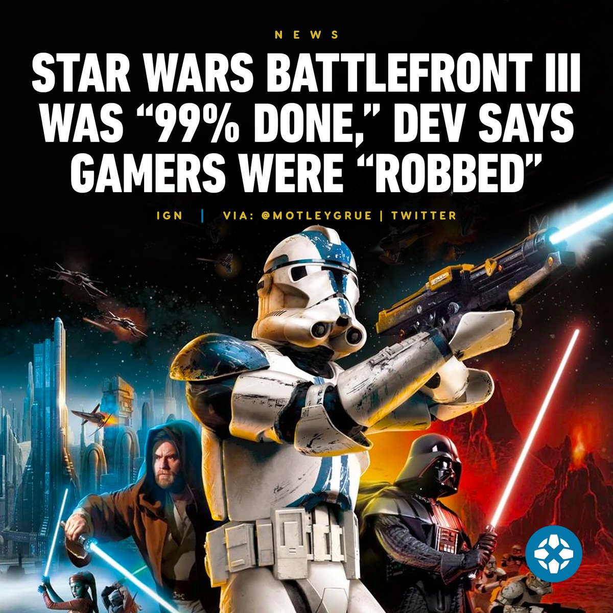 IGN's tweet photo. "I feel like it’s been long enough now to come out and say Star Wars Battlefront III was gonna be legit incredible and the fact it got cancelled 2 yards from the finish line is an absolute crime." - Michael Barclay | https://t.co/QxjTv42Lzn https://t.co/1snLiOPXXt
