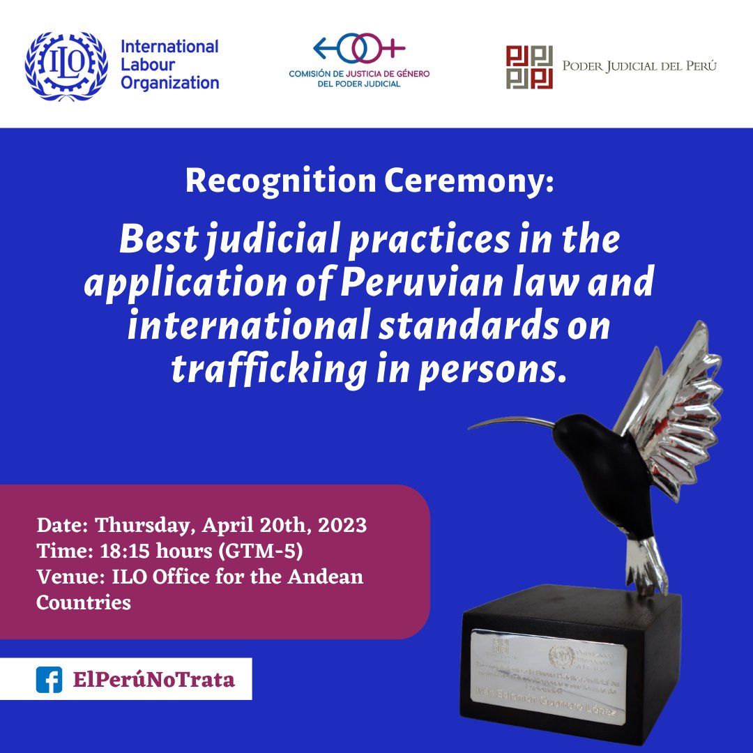 This Thursday, @OITAndina and the Judiciary of Peru will be acknowledging 10 best judicial practices in the application of Peruvian law and international standards on trafficking in persons. This effort is supported by @JTIP_State, under the #ChildProtectionCompact Partnership.… https://t.co/hwA5EG8On9 https://t.co/3IzqJtSpCq