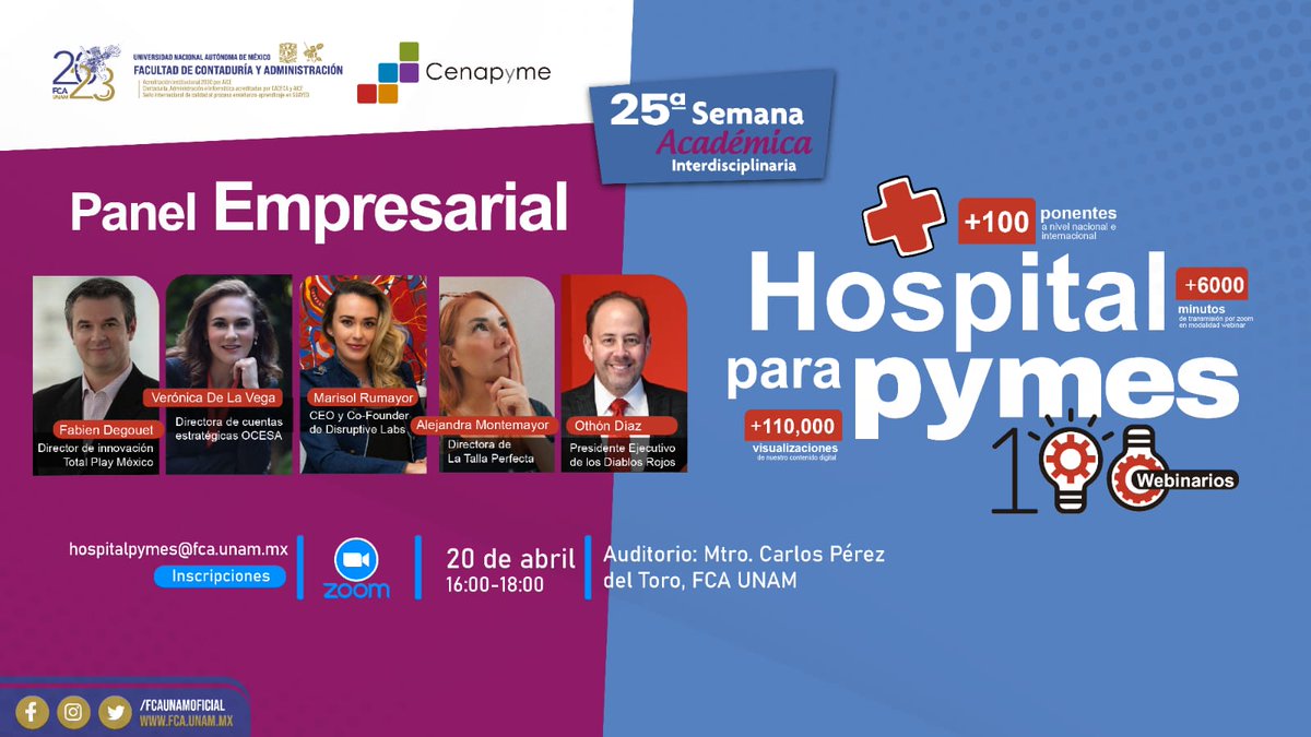 FCAUNAMOFICIAL's tweet photo. Acompáñanos a celebrar el Webinar Número 100 de #HospitalParaPyMEs
🗓️Jueves 20 de Abril 📢
🕓16:00 h
📍*Presencial: Auditorio C.P. Alfonso Ochoa Ravizé
💻 Síguelo por Zoom, regístrate en 👉 https://t.co/ahMySHlggT
¡Te esperamos! https://t.co/1145jkZwru