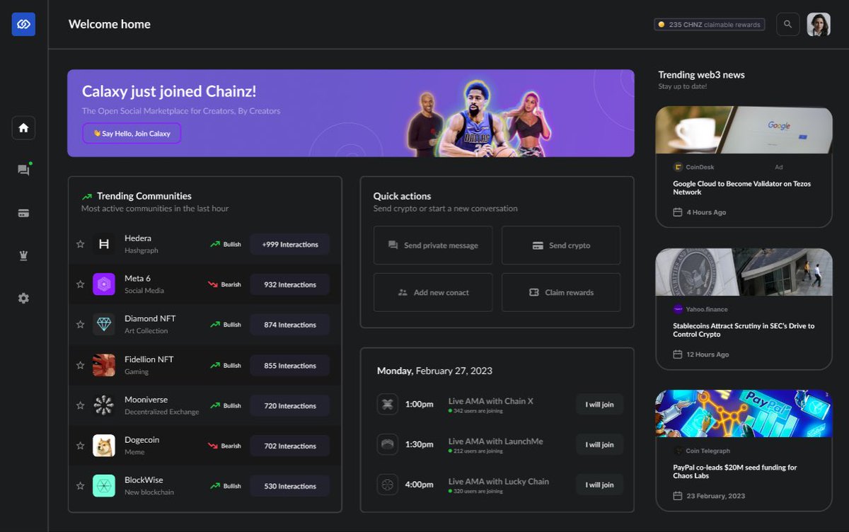 Hello Chainz community!

For all our community members, a preview of the Chainz Messenger’s Home Screen. Be sure to visit Chainz.app and register for access to the upcoming Chainz Messenger Demo.

#CryptoCommunity #safety #web3 #chainzmessenger #crypto #hedera #hbar