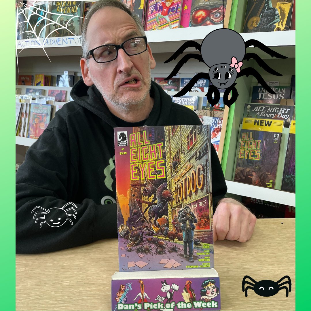 Dan's Pick: All Eight Eyes No. 1 written by #SteveFoxe with interiors by @piotrkowalski  and a cover by @HeGotGronch published by @DarkHorseComics