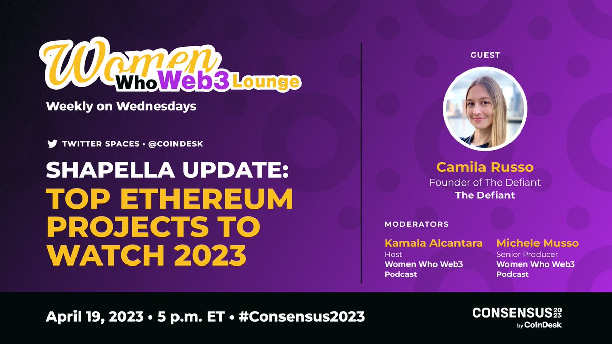 CoinDesk's tweet photo. COMING UP: Join @DefiantNews founder and #Consensus2023 speaker @camirusso and #WomenWhoWeb3's @KamalaAlcantara and @MicheleMusso_ to explore the Web3 projects on #Ethereum to keep 👀 on, as part of CoinDesk's #ProjectstoWatch2023.
Set a reminder: https://t.co/yDkGPmPnJw https://t.co/Lu0fuMRUg2