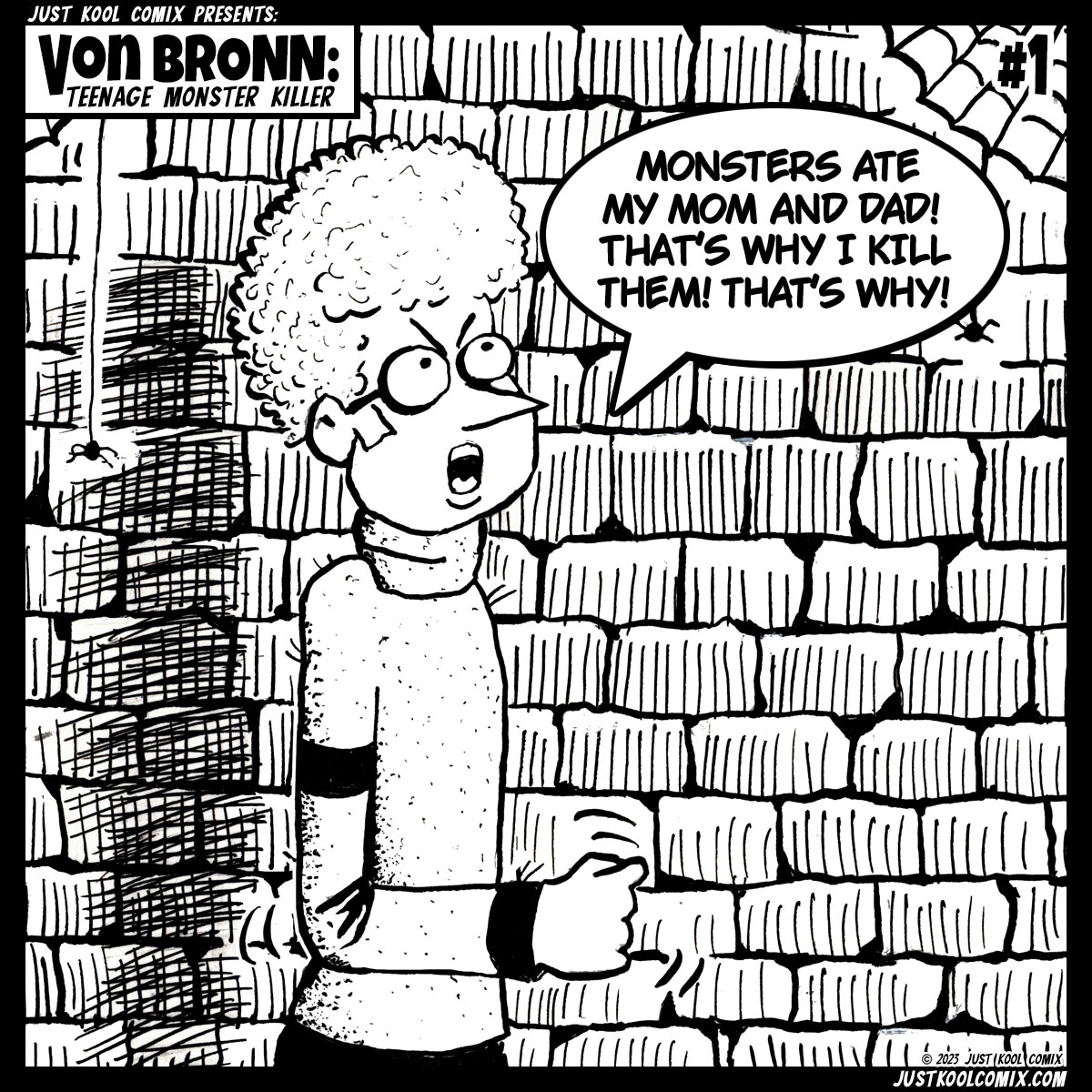 ComixUh's tweet photo. Introducing Von Bronn: Teenage Monster Killer, our latest series of one panel gag comics!
#justkoolcomix #vonbronn #comicbookinking #fountainpen #fountainpenart #foutainpenartist #comiclettering #photoshop #webcomic #webcomics #webcomicseries #cartoonist #cartoonartstyle https://t.co/vGeyVMADO3