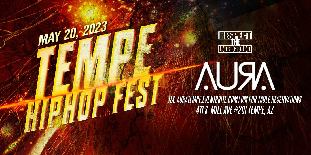 #TempeHipHopFest 5/20
🎫: AURAtempe.eventbrite.com