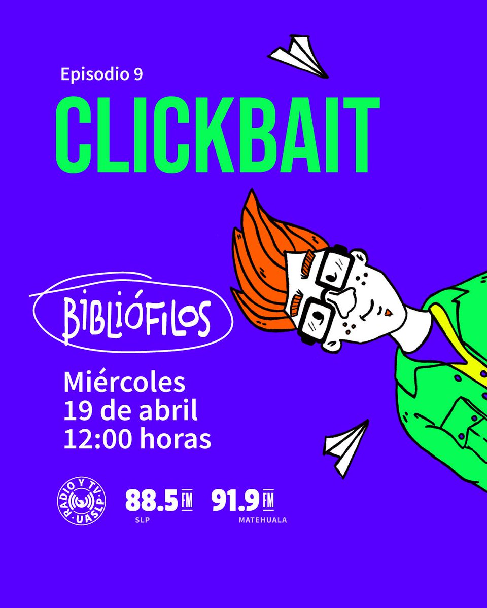 CICTD's tweet photo. Episodio estreno de Bibliófilos, titulado: 👉"ClickBait". Invitado: Mtro. Miguel del Río @migueldelriomx Escucha en Spotify: https://t.co/mbSGtJLxD2
#SISBIB #UASLP #CICTD @LaUASLP #ClickBait #RadioUASLP https://t.co/UBNQCUB1Ii